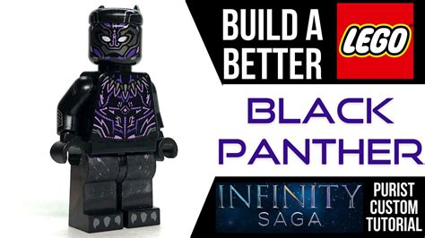 How To Build A Better Lego Black Panther From Avengers Endgame Youtube
