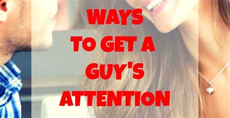 How To Make A Man Notice You Tips Hacking Life Affairs