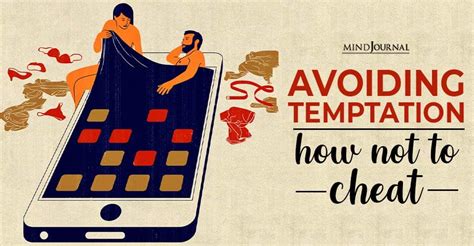 Avoiding Temptation How Not To Cheat The Minds Journal