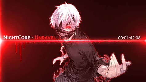 Nightcore Unravel Tokyo Ghoul Opening Youtube