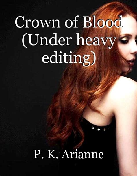 Crown Of Blood Under Heavy Editing Chapter 7 Rose And Thorns Book