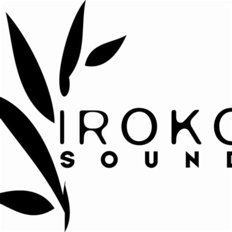 Stream Iroko Sound Music Listen To Songs Albums Playlists For Free