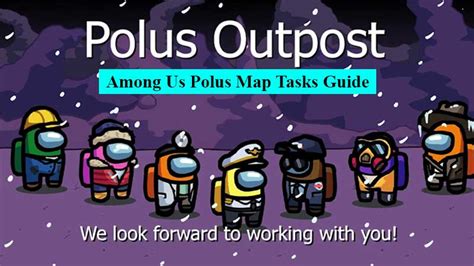 How To Complete All Tasks In Polus Map In Among Us Tasks Guide