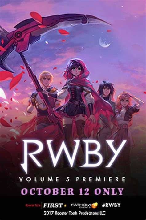 Rwby Volume 5 Premiere Tickets And Showtimes Fandango