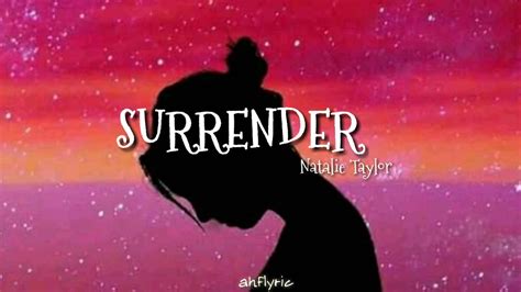 Find me here lord as you draw me near desperate for you desperate for you. Surrender - Natalie Taylor - lirik lagu|Terjemahan - YouTube