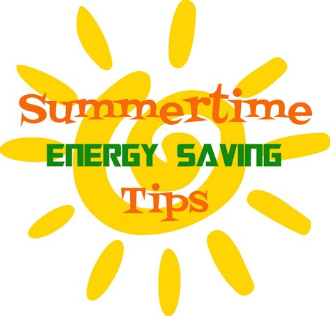 Often, it can be confusing. 7 Energy-Saving Tips for Summer - Tinker