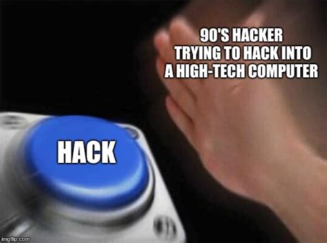 Hackermen Imgflip