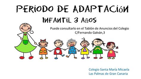 Periodo de adaptación infantil 3 años CEIPS Santa Maria Micaela Las