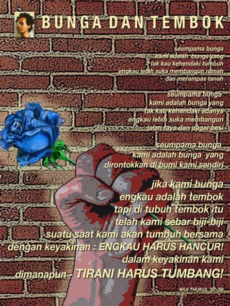 Apa guna punya ilmu tinggi kalau hanya untuk mengibuli. 5 Puisi Wiji Thukul yang Mengguncang Dada Rakyat Indonesia ...