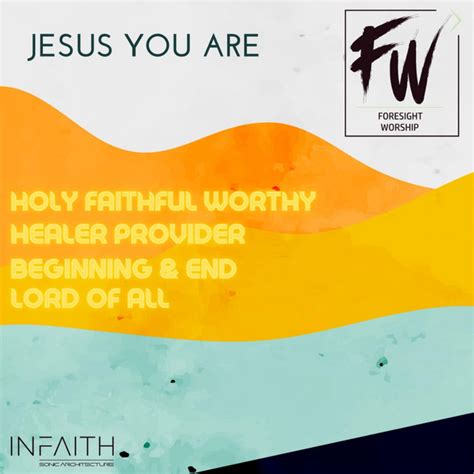 Jesus You Are Single By Foresight Worship Spotify