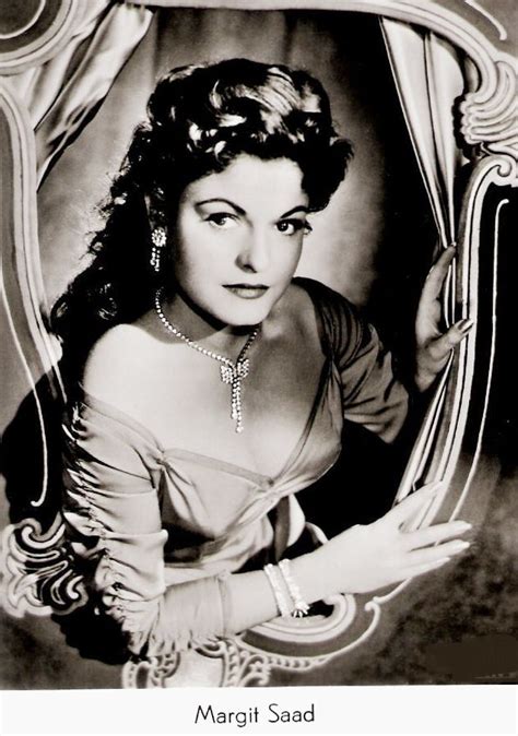 Margit saad started her career as a screenwriter from an early age. Margit Saad | Актрисы