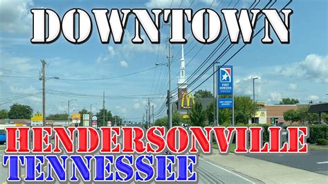 Hendersonville Tennessee 4k Downtown Drive Youtube
