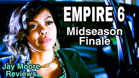 empire season 6 episode 9 midseason finale recap youtube