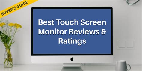 7 Best Touch Screen Monitor 2019