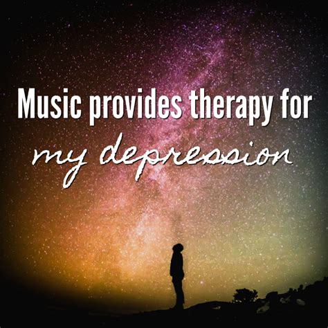 Music Provides Therapy For My Depression