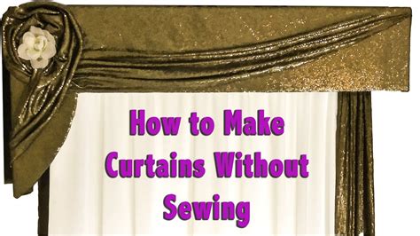 You don't even need a needle and thread for this project. How to Make Curtains Without Sewing - YouTube