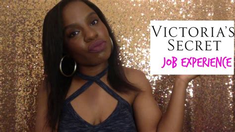 My Victoria Secret Job Experience Youtube