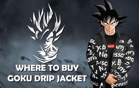 Where To Buy Goku Drip Jacket Pledge Times