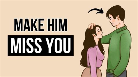 How To Give Him Space And Make Him Miss You Easy Steps That Always