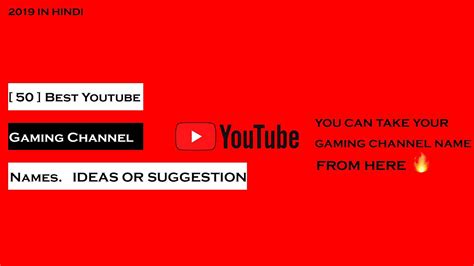 Maybe picking a very tiny and tight niche can make your one name, two names; Youtube gaming channel names ideas|Best 50 youtube channel ...