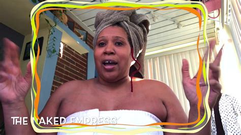 The Naked Empress VLOG The Struggle Is Real YouTube