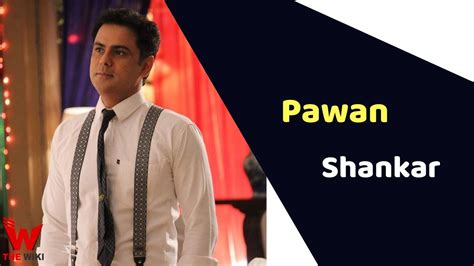 Pawan Shankar Actor Height Weight Age Affairs Biography And More