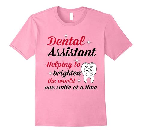 Dental Assistant T Shirt Ts Dentist Ts 4lvs 4loveshirt