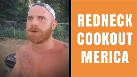 Redneck Cookout Youtube