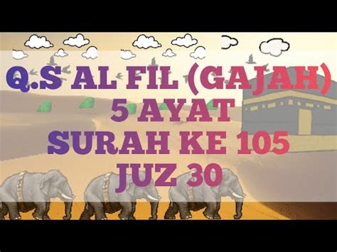 Belajar Membaca Dan Menghafal Quran Surah Al Fil Youtube