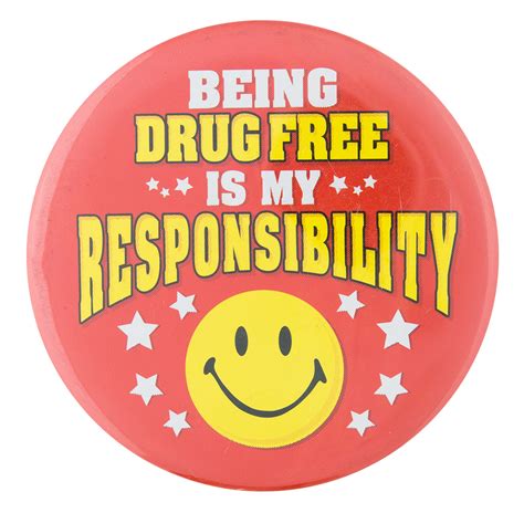 Browse through our collection of handpicked slogans about different issues at azslogans.com. Being Drug Free | Busy Beaver Button Museum