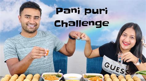 Pani Puri Eating Challenge Couple Challenge Who Won 🏆 Guess Youtube