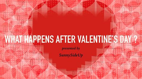 What Happens After Valentines Day Funny Videos Sunnysideup Youtube