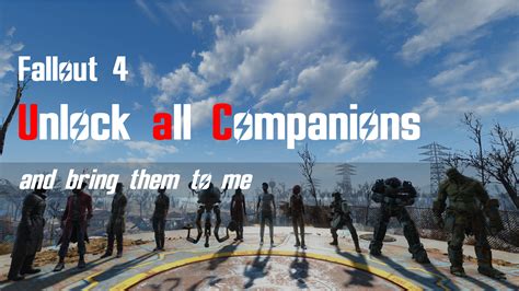 Top 12 Best Fallout 4 Multiple Companions Mods To Accompany You ≛