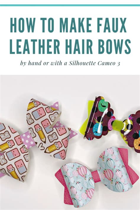 How To Make Faux Leather Hair Bows With A Cameo Cricut Or By Hand
