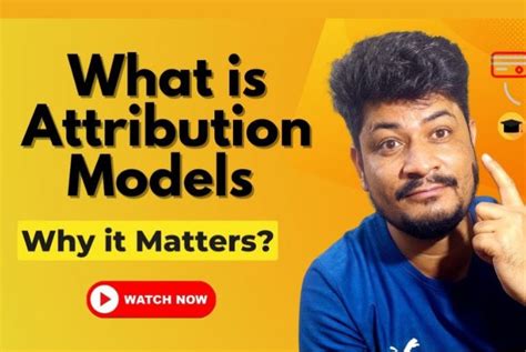 What Is Attribution Modeling Why Does It Matter Adonwebs