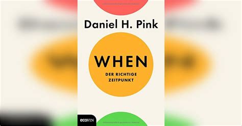 When Von Daniel H Pink — Gratis Zusammenfassung