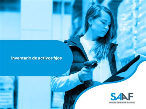 Inventario De Activos Fijos SAAF Software Activo Fijo