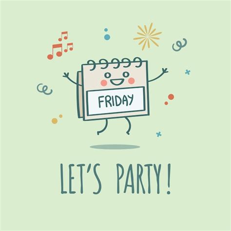 Premium Vector Lets Party Friday Weekend Calendar