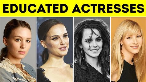 Top 10 Sexy And Most Educated Actresses In Hollywood