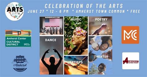A Celebration Of The Arts — Amherst Center Cultural District