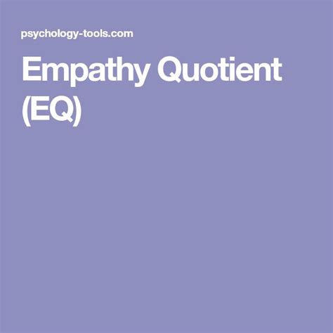 Empathy Quotient Eq Empathy Psychology Compassion