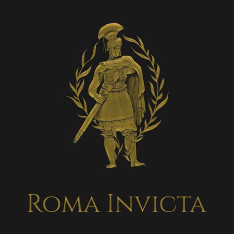 Roma Invicta Roman Empire T Shirt Teepublic