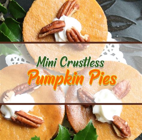 Mini Crustless Pumpkin Pie Blog Atrantil