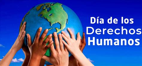 10 De Diciembre Día Internacional De Los Derechos Humanos