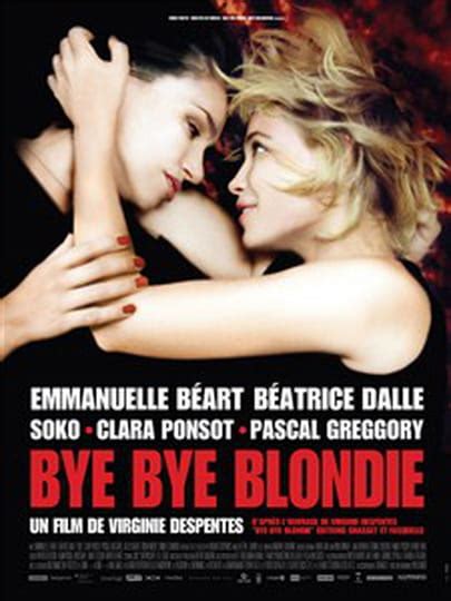 Bye Bye Blondie Bande Annonce Du Film Séances Streaming Sortie Avis
