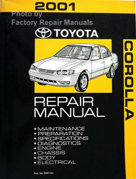 2001 Toyota Corolla Factory Service Manual Original Shop Repair