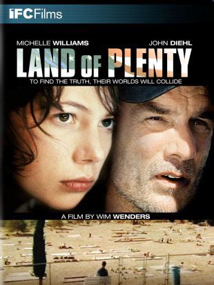 Land Of Plenty 2004 Wim Wenders Synopsis Characteristics Moods