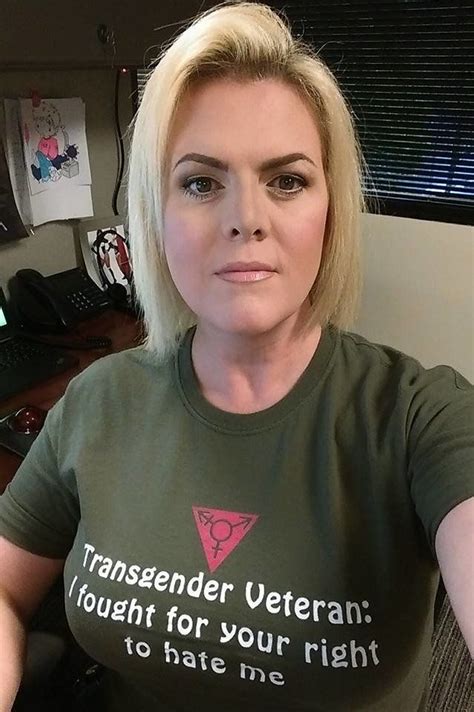 Trans Vet S T Shirt Is Powerful Reality Check I Fought For Your Right To Hate Me Huffpost