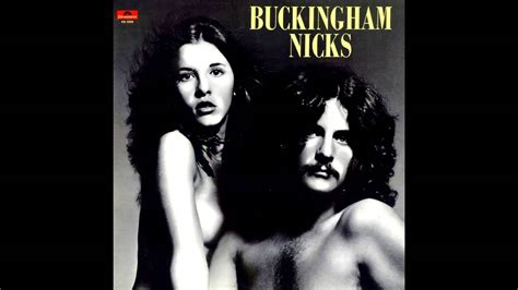 Buckingham Nicks 1973 Full Album Hq Superb Sound Quality Youtube