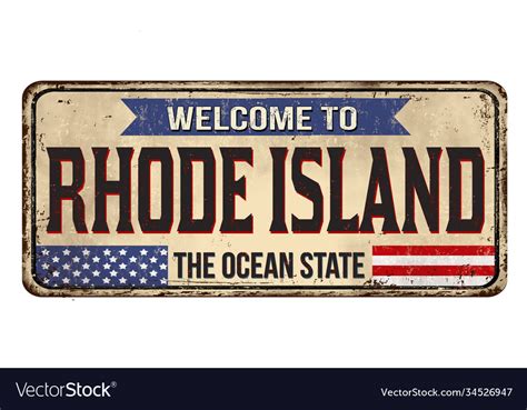 Welcome To Rhode Island Vintage Rusty Metal Sign Vector Image